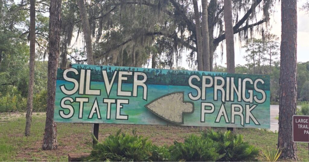 SILVER SPRINGS STATE PARK PADDLING THE RIVER PARK ENTRANCE SIGN