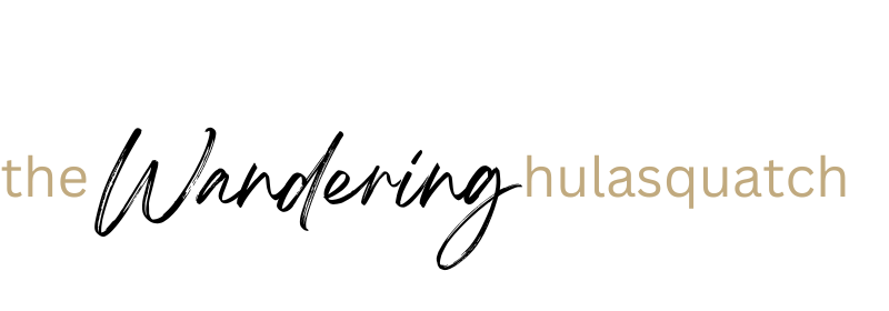 The Wandering Hulasquatch The Wandering Hulasquatch