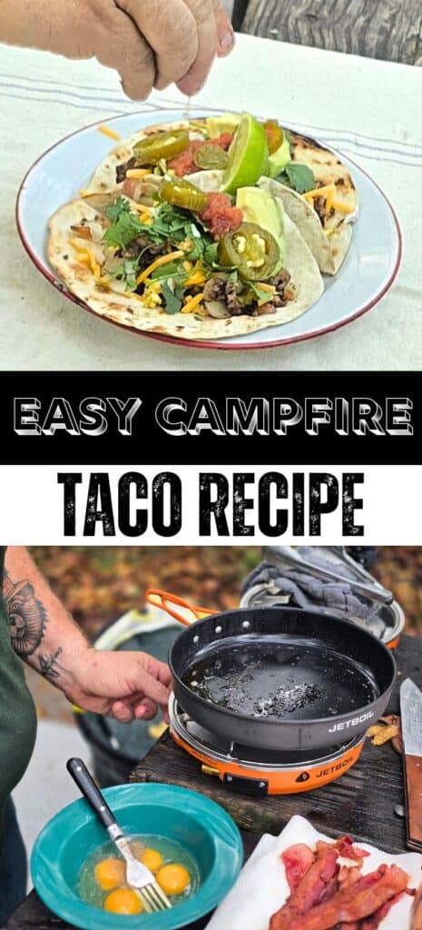 EASY CAMPFIRE BREAKFAST TACO RECIPE PINTEREST PIN WITH TACOS ON THE TOP AND INGREDIENTS ON THE BOTTOM